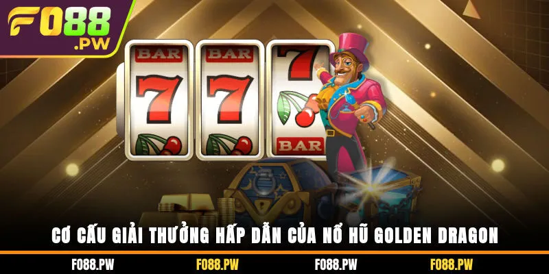 nổ hũ Golden Dragon